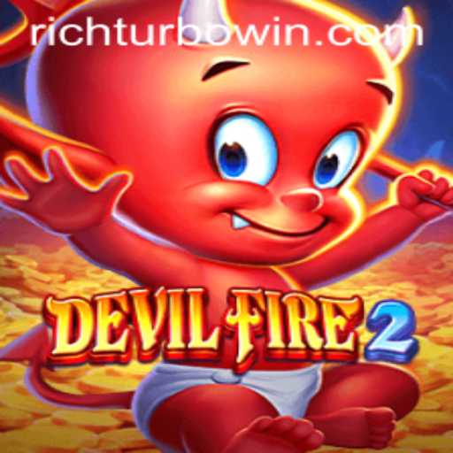 DevilFire2: Exploring the Intensity of Rich Turbo Gaming