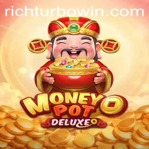 Immerse Yourself in the Thrill of MoneyPotDELUXE with Rich Turbo