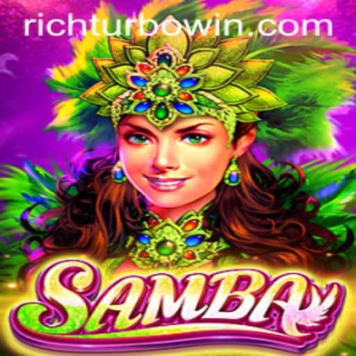 Unveiling the Excitement of Samba: The Game with a Rich Turbo